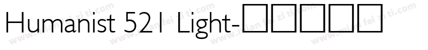 Humanist 521 Light字体转换